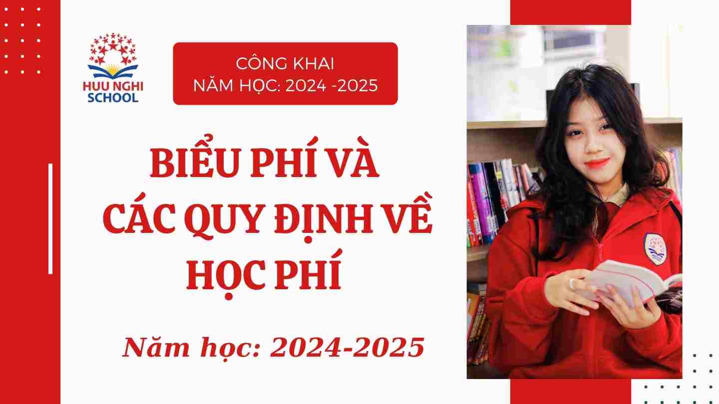 Biểu phí và quy định về học phí, các khoản phí khác năm học 2024 - 2025 - Khối THPT